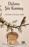 Dalıma Şiir Konmuş