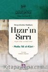 Rivayetlerden Hakikate Hızır'ın Sırrı