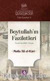Beytullah'ın Faziletleri & Fezailü Beytillahi'l-Haram