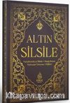 Altın Silsile & Nakşibendiyye Silsile-i Meşayıhının Muhtasar Tercüme İlalleri