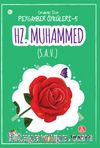 Hz.Muhammed (s.a.v) / Çocuklar için Peygamber Öyküleri 5