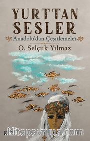 Yurttan Sesler <br /> Anadolu'dan Çeşitlemeler