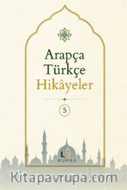 Arapça Türkçe Hikayeler 5