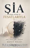 İfsat, Fitne ve Fesatlarıyla Şia