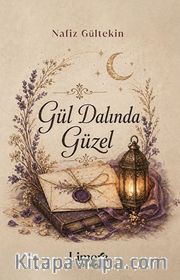 Gül Dalında Güzel