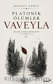 Platonik Ölümler <br /> Vaveyla