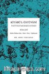 Kitabü'l-Üstüvani & Üstüvani Mehmed Efendi Risalesi