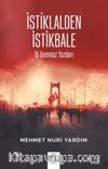 İstilalden İstikbale / 15 Temmuz Yazıları