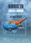 Kıbrıs'ta Güncel Durum