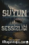 Suyun Sessizliği