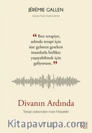 Divanın Ardında <br /> Terapi Odasından İnsan Hikayeleri