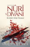 XIX. Yüzyıl Şairi Nûrî ve Dîvanı