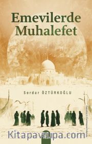 Emevilerde Muhalefet