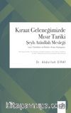 Kıraat Geleneğimizde Mısır Tariki Şeyh Ataullah Mesleği