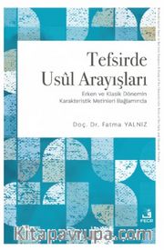 Tefsirde Usul Arayışları