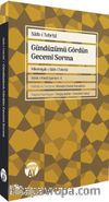Gündüzümü Gördün Gecemi Sorma
