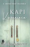 Kapı Kapanınca