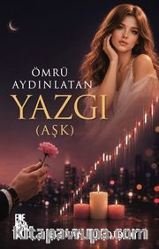 Ömrü Aydınlatan Yazgı (Aşk)