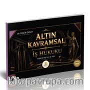 HUKAL Altın Kavramsal İş Hukuku