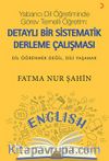 Yabancı Dil Öğretiminde Görev Temelli Öğretim / Detaylı Bir Sistematik Derleme Çalışması