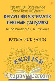 Yabancı Dil Öğretiminde Görev Temelli Öğretim / Detaylı Bir Sistematik Derleme Çalışması