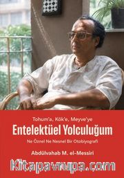 Entelektüel Yolculuğum