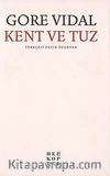 Kent ve Tuz