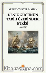 Deniz Gücünün Tarih Üzerindeki Etkisi