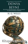 Dünya Beyni & Bilginin Özgürleşmesi, Örgütlenmesi ve Denetlenmesi Üzerine