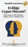 Evliliğe Uygun Muyum?