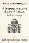 Konstantinopolis'te Bizans Kiliseleri