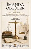 İmanda Ölçüler & l-İtkan fi tahkiki'l-iman Çerkeşşeyhizade Mehmed Tevfik Efendi   Tahkik, Müellif Tercümesinin Tıpkı-basımı ve Günümüz Türkçesi