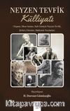 Neyzen Tevfik Külliyatı & Yaşamı, Mısır Anıları, Sufi Gözüyle Neyzen Tevfik, Şiirleri, Fıkraları, Hakkında Yazılanlar