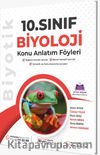 10. Sınıf Biyoloji Konu Anlatım Föyleri