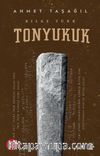 Bilge Türk / Tonyukuk