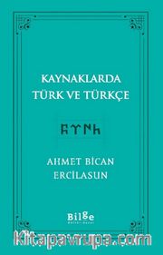 Kaynaklarda Türk ve Türkçe