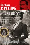 Mürebbiye & Alaca Karanlıkta Bir Öykü - Lyon'da Düğün Yaz Novellası