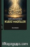 Hadis Usulü Açısından Kudsi Hadisler