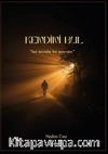 Kendini Bul & Her Tecrübe Bir Arayıştır