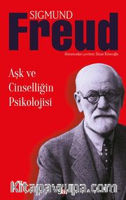 Aşk ve Cinselliğin Psikolojisi