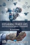 Uluslararası Ticarete Giriş & Güncel Küresel Ekonomi, Eğilimler ve Sürdürülebilirlik
