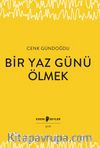 Bir Yaz Günü Ölmek
