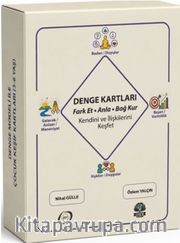 Denge Kartı / Fark Et Anla Bağ Kur