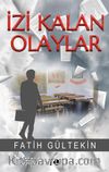 İzi Kalan Olaylar