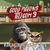 Good Pigeons Telecom 9