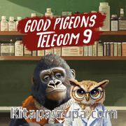 Good Pigeons Telecom 9