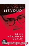 Gelin Müslüman Olalım