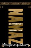 Namaz / Bir Tevhid Eylemi