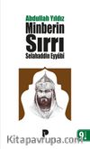 Selahaddin Eyyübi & Minberin Sırrı