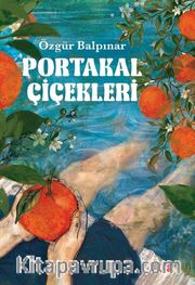 Portakal Çiçekleri